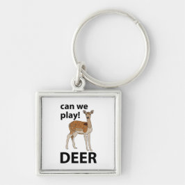 Chaveiro Deer Podemos Jogar Cerveja