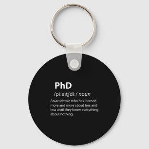 Chaveiro Definição de dicionário engraçado de Phd estudante