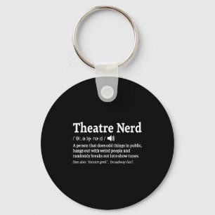 Chaveiro Definição engraçada de nerd de teatro musical