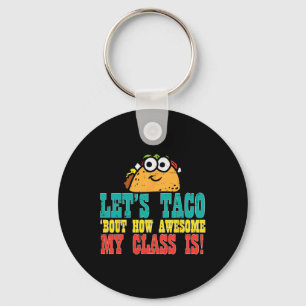 Chaveiro Deixa O Taco Pensar No Meu Incrível Cl Cinco De Ma