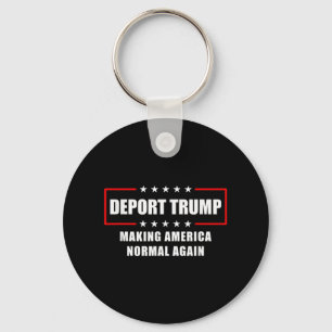 Chaveiro Deportar Trump Tornar a América Normal Novamente D