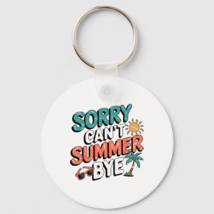 Chaveiro Desculpe Não Posso Verão Tchau Engraçado Retro Sar