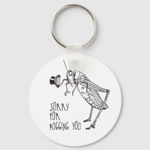 Chaveiro Desculpe por escutas: gafanhoto/críquete de vinhet