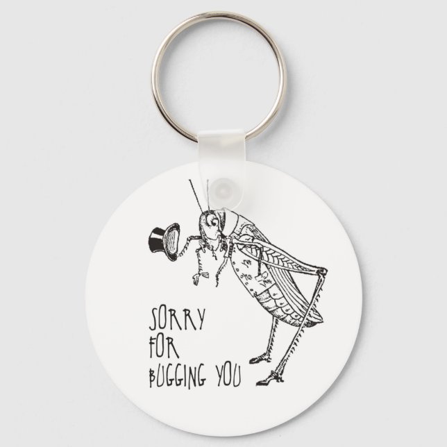 Chaveiro Desculpe por escutas: gafanhoto/críquete de vinhet (Frente)