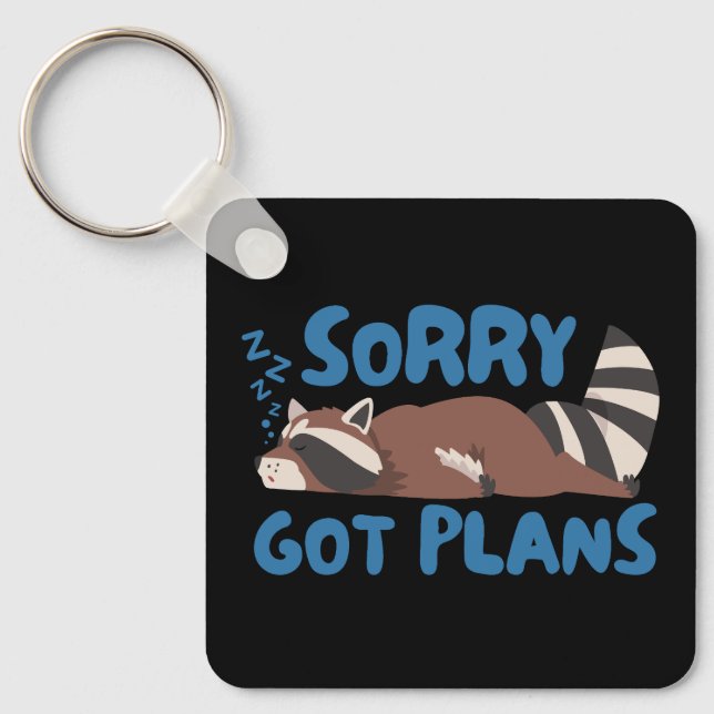 Chaveiro Desculpe, Tenho Planos Engraçados (Frente)