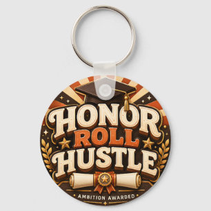 Chaveiro Desenho de Formatura Honor Roll Hustle