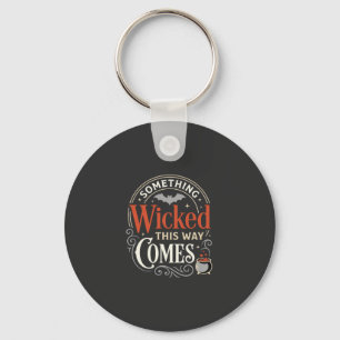 Chaveiro Design de Halloween Wicked This Way Comes_1
