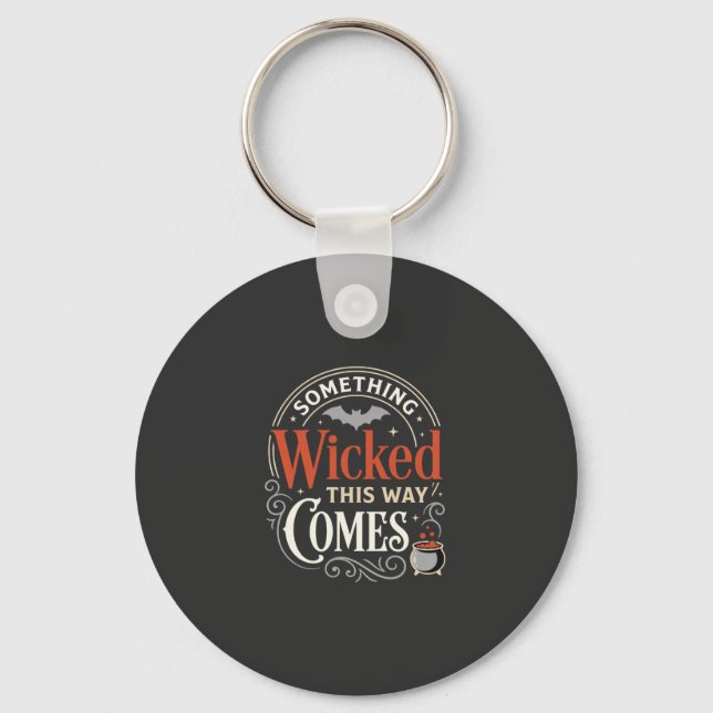 Chaveiro Design de Halloween Wicked This Way Comes_1 (Frente)