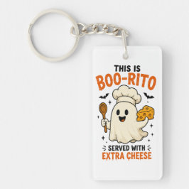 Chaveiro Design “Este É um Boo-Rito Servido com Queijo Extr