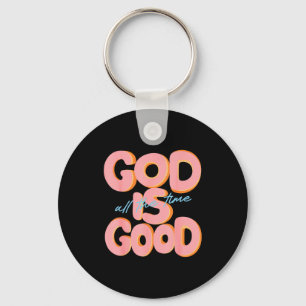 Chaveiro Deus É Bom Todo O Tempo Design Inspirador Cristã