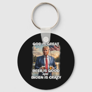 Chaveiro Deus É Cerveja Excelente É Boa E Biden É Louca