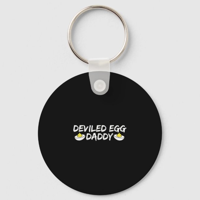 Chaveiro Deviled Egg Daddy Retro Dinner You Know Why I'm He (Frente)