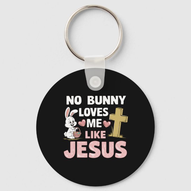 Chaveiro Dia da páscoa Nenhum Coelhinho Me Ama Como Jesus C (Frente)