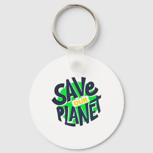 Chaveiro Dia da Terra Todos os Dias Vá Verde Salve o Nosso