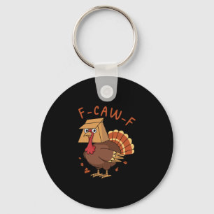 Chaveiro Dia de Ação de Graças F-caw-f Peru Galo Humor Meme