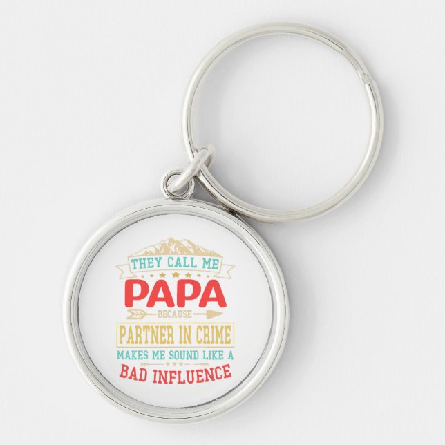 Chaveiro Dia de os pais Presente - eles me chamam de má inf (Frente)