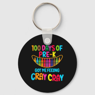 Chaveiro Dias De Pré-k Me Fez Sentir Cray Cray