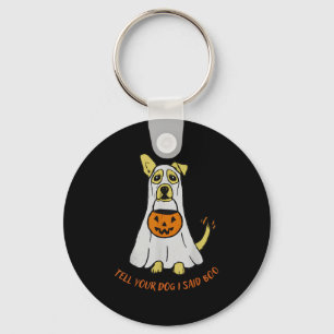 Chaveiro Diga Ao Seu Cachorro Que Disse Boo Halloween