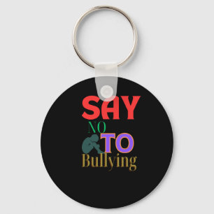 Chaveiro Diga Não ao bullying - Sensibilização Anti-bullyin