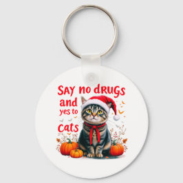 Chaveiro Diga "não" às drogas e "sim" à consciência perfeit