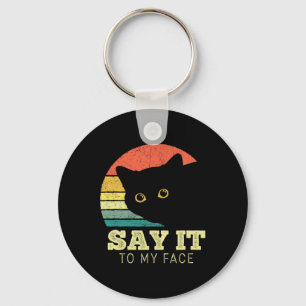 Chaveiro Diga Para Minha Cara Um Gato Preto Engraçado Que S