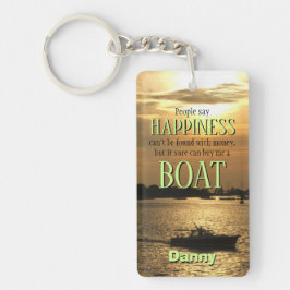 Chaveiro Dinheiro não pode Comprar o barco da felicidade no