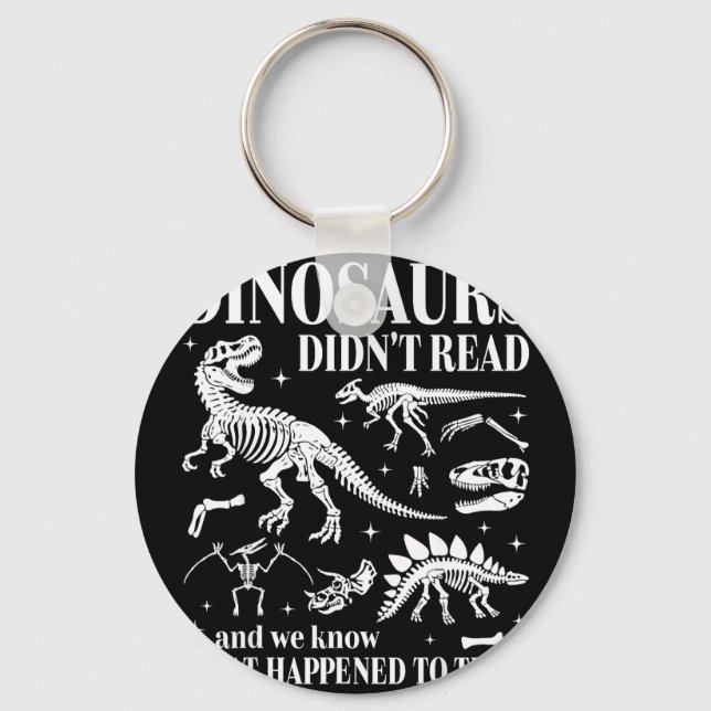 Chaveiro Dinossauros não leram veja o que aconteceu com gót (Frente)