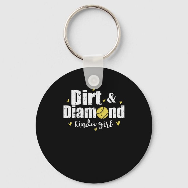 Chaveiro Dirt and Diamond kinda Girl Softball Sport (Frente)