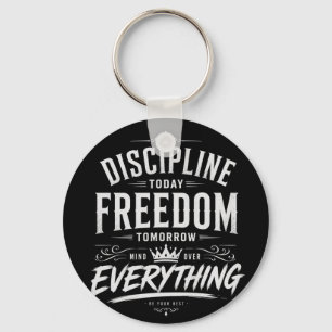 Chaveiro Disciplina Hoje Liberdade Amanhã