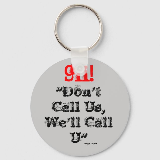 Chaveiro Dispatcher 911 Chamaremos U" Key Chain (Frente)