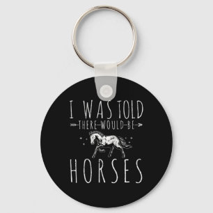 Chaveiro Disseram-Me Que Haveria Fazenda De Cavalos De Cava