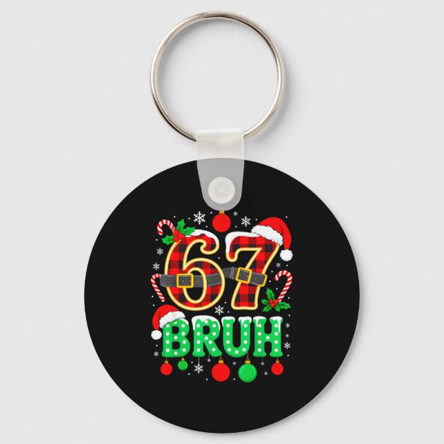Chaveiro Divertido 67 Seis Sete Bruh Meme Natal Pijama Famí (Frente)