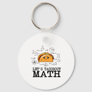Chaveiro Divertido Nerdy Vamos Taco Sobre o Dia do Pi da Ma