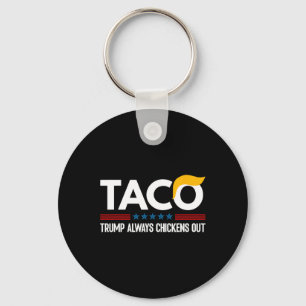 Chaveiro Divertido Trump Taco Trump Sempre Desiste 6