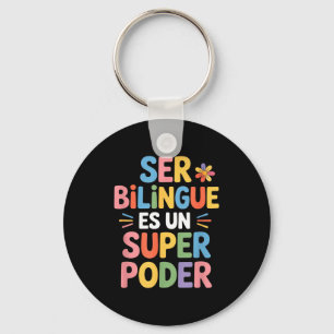 Chaveiro Dizendo engraçado bilíngue ser bilíngue é umDizend