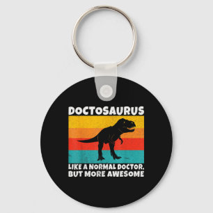 Chaveiro Doctosaurus Como Um Médico Normal Mas Mais Incríve