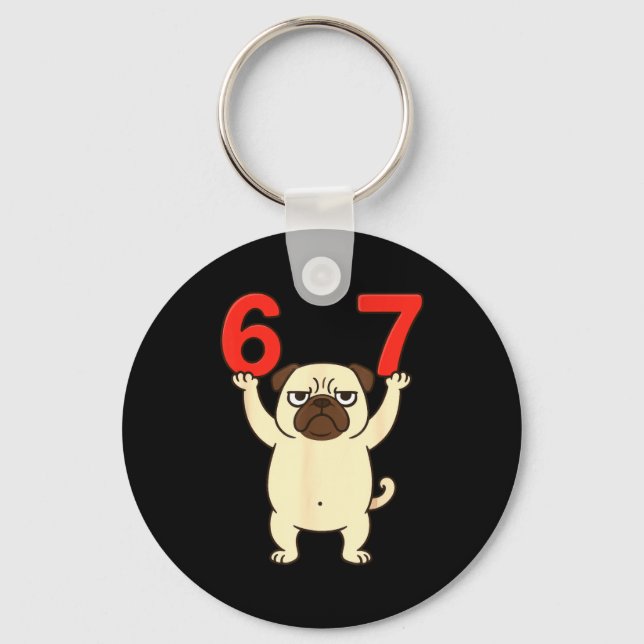 Chaveiro Dog Pug Funny 67 Meme Six Seven  (Frente)