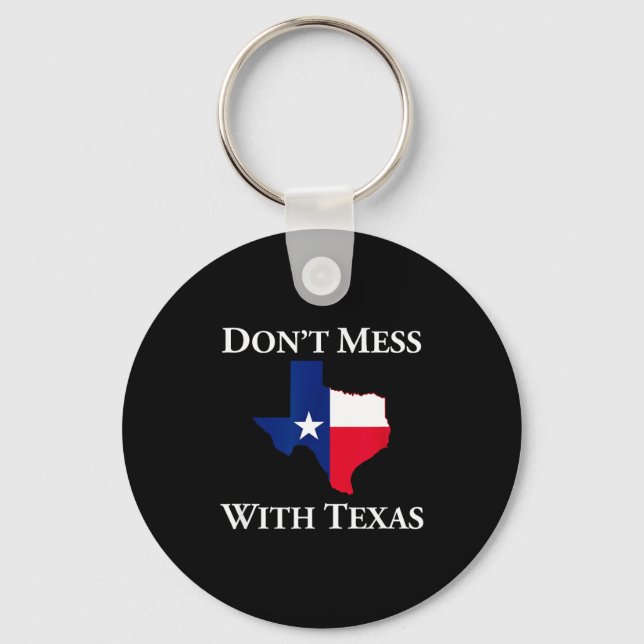 Chaveiro Don't Mess With Texas State Pride Shirt  (Frente)