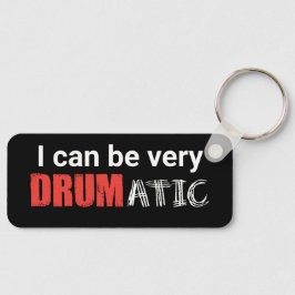 Chaveiro Dotação Engraçada Drumática com Texto Vermelho e B