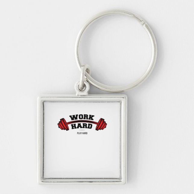 Chaveiro Duro de trabalho Tão Duro para os trabalhadores en (Frente)
