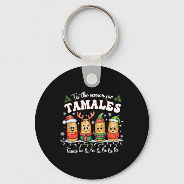 Chaveiro É a Temporada de Tamales Natal Mexicano  (Frente)