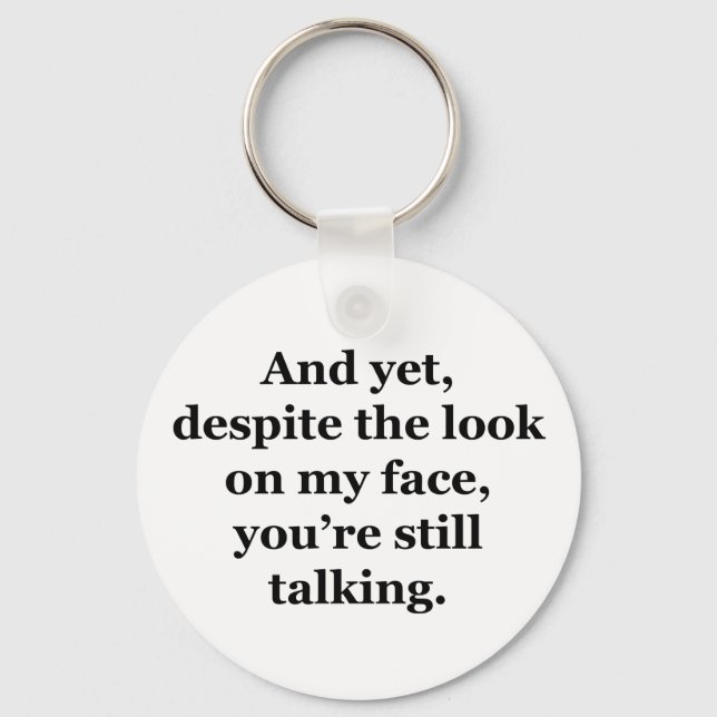 Chaveiro E ainda assim, apesar do olhar na minha cara (Frente)