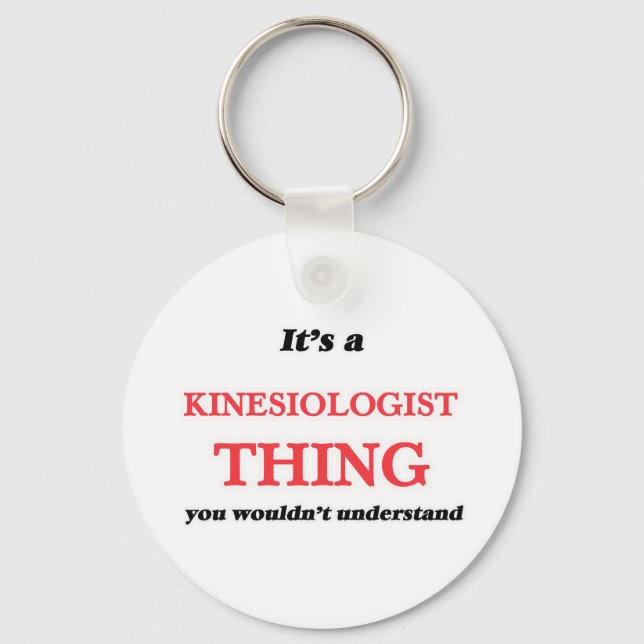 Chaveiro É coisa de Kinesiologista, você não entenderia (Frente)