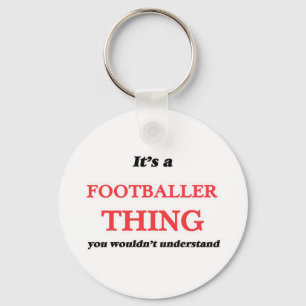 Chaveiro É e coisa do jogador de futebol, você não