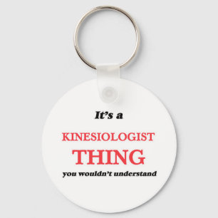 Chaveiro É e coisa do Kinesiologist, você não underst