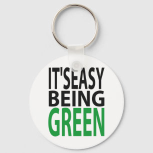 CHAVEIRO É FÁCIL SER VERDE