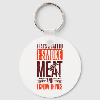 Chaveiro É isso que eu faço, fumo carne e sei coisas1