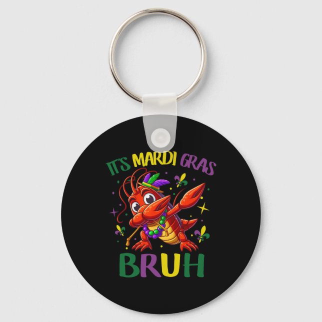 Chaveiro É Mardi Gras Bruh (Frente)