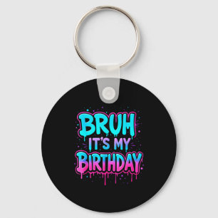 Chaveiro É Meu Aniversário Drip Festa Divertida Família Men