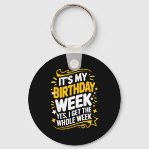 Chaveiro É Minha Semana de Aniversário Sim Eu Fico Com a Se